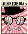 Tailleur pour dames - La Comédie de la Passerelle