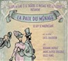 La Paix du ménage - Théâtre le Passage vers les Etoiles - Salle du Passage