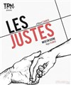 Les Justes - Théâtre Municipal de Rezé