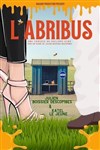 L'Abribus - Théâtre à l'Ouest de Lyon