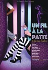 Un fil a la patte - We welcome 