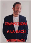 Mister Rach dans Transition à la Rach - Théâtre du Cours