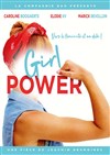 Girl power - La Comédie de Metz