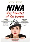 Nina, des tomates et des bombes - Théâtre des Barriques