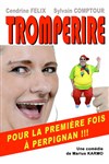 Tromperire - La Boite à Rire