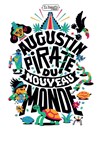 Augustin pirate du nouveau monde - Scène Prévert