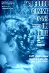 J'ai couru comme dans un rêve - Théâtre Clavel