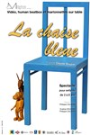 La chaise bleue - Abricadabra Péniche Antipode