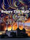 Before the Wall - Chapiteau de Seignosse