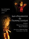 Les chaussures de l'homme content - Théâtre du Temps