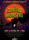 Un Concert Monstre - Salle Pleyel