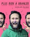 Ghislain Blique dans Plus rien à branler - Royale Factory