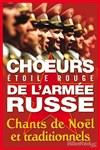 Les Choeurs de l'Armée Russe - Collégiale Notre Dame