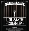 Lol & Mix - Village Russe