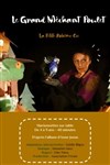 Le grand méchant poulet - Théâtre des Grands Enfants 