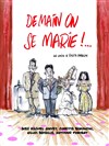 Demain on se marie - Cabaret Castel Rimon