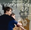 L'Intervention 2.0 - La Reine Blanche