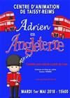 Adrien en Angleterre - Centre d'animation de Taissy-Reims