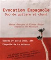 Evocation Espagnole - Chapelle de La Valette