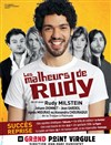 Les Malheurs de Rudy - Le Grand Point Virgule - Salle Apostrophe