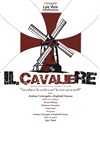 Il Cavaliere - Théâtre Pixel