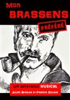 Mon Brassens préféré - La Comédie de Nîmes