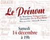 Le Prénom - Salle des fêtes