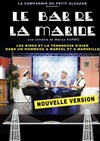 Le Bar de la marine - Théâtre de l'Ange