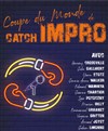 Coupe du monde de catch Impro - Radiant-Bellevue