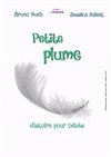 Petite Plume, Conte sensoriel pour les bébés - Le Point Comédie