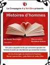 Histoires d'hommes - Comédie du Luberon