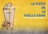 La Visite de la vieille Dame - Théâtre de Belleville