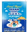 César, Fanny, Marius... ou presque ! - Théâtre du Pole Culturel Auguste Escoffier