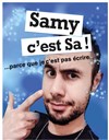 Samy c'est sa ! - Le Lieu