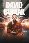 David Buniak dans A Fleur de Peau - We welcome 