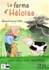 La ferme d'Héloïse - Théâtre Divadlo