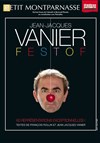 Jean-Jacques Vanier dans Festof - Théâtre du Petit Montparnasse