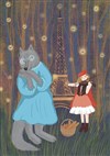 Le Petit Chaperon Rouge - Auditorium de La Cité des Arts 