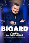 Jean-Marie Bigard dans J'arrête les conneries - Salle de la Fontaine des Tournelles