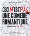 Ceci n'est pas une comédie romantique - Le Funambule Montmartre