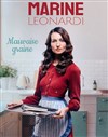 Marine Leonardi dans Mauvaise graine - Palais des Congrès de Versailles