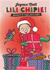 Joyeux Noël Lili Chipie - Théâtre des Préambules