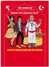 Imam pas beaucoup - La Boite à Rire