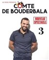 Le comte de Bouderbala 3 - Sud Est Théâtre