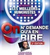 On n'demande qu'à en rire - Casino de Paris