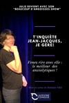 T'inquiète Jean-Jacques, je gère ! - La Divine Comédie - Salle 2