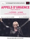 Appels d'Urgence - La Manufacture des Abbesses