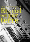 Et le ciel est par terre - Théâtre Pixel