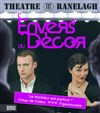 L'Envers du Décor - Théâtre le Ranelagh