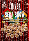 L'hiver sera show - Salle des Fêtes Hunebelle